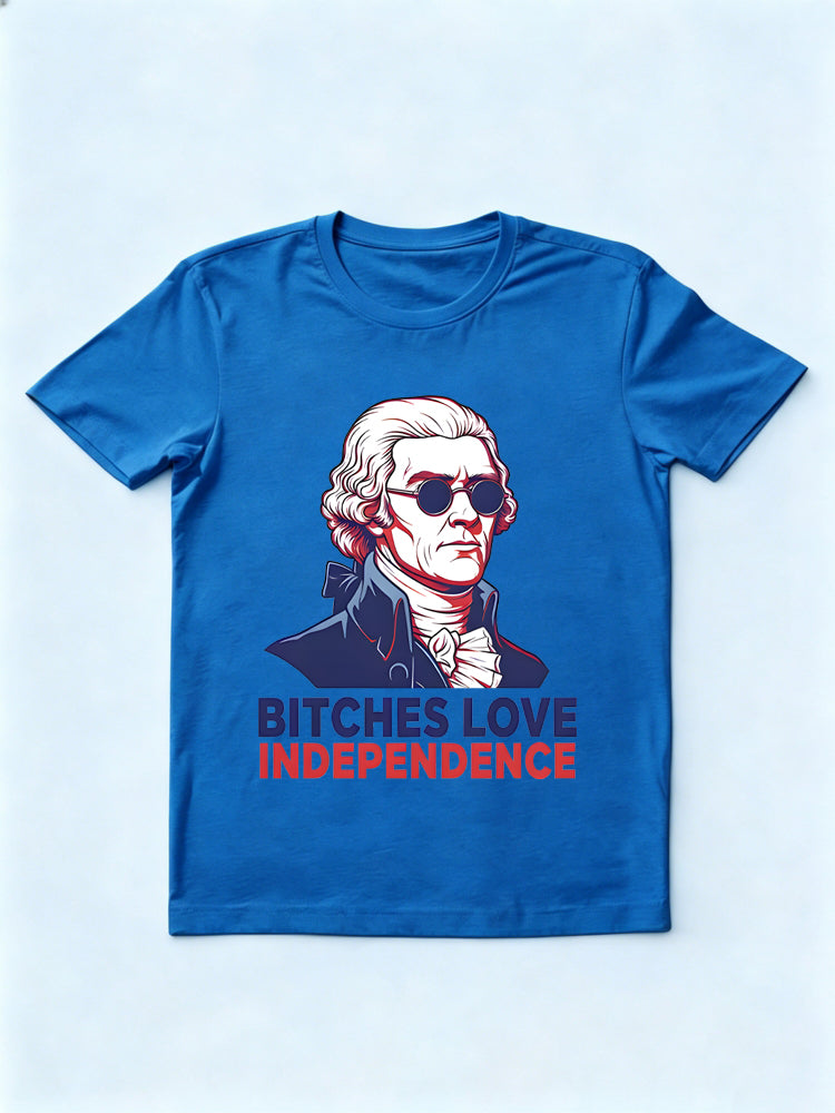 Bitches Love Independence Shirt