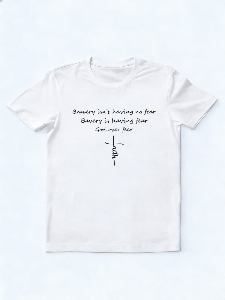Bravery Is Having Fear God Over Fear Christ Family Birthday Gift T-shirt