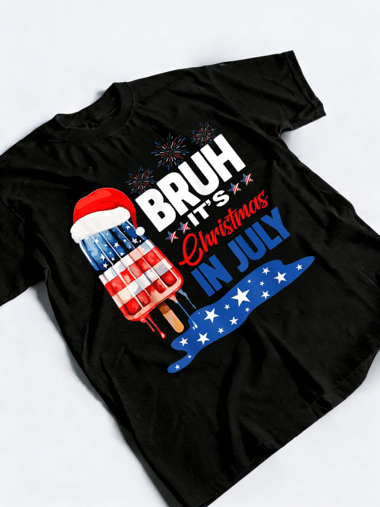 Bruh It's Christmas In July Popsicle Santa Hat 4th Of July Gift T-shirt