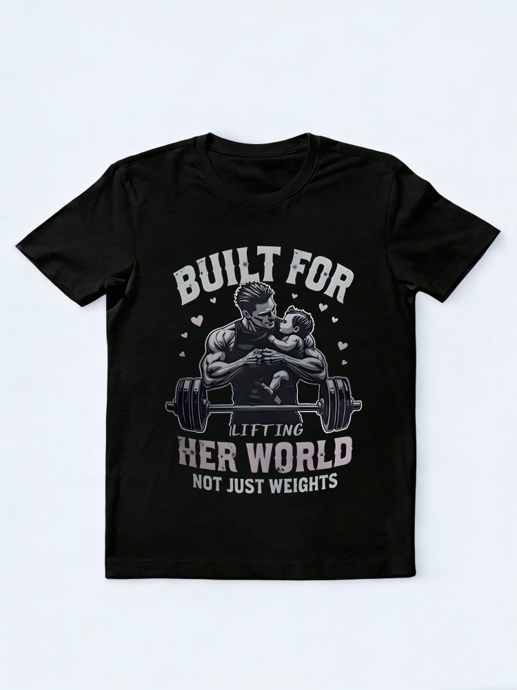 Built For Lifting Her World Gift T-shirt