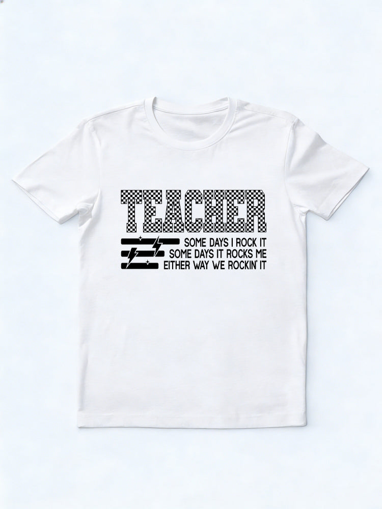 Checkered Teacher Some Days I Rock It Back To School Shirt