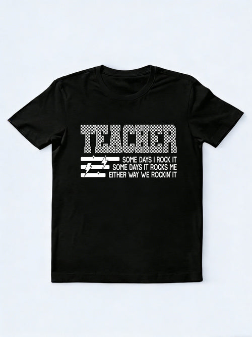 Checkered Teacher Some Days I Rock It Back To School Shirt