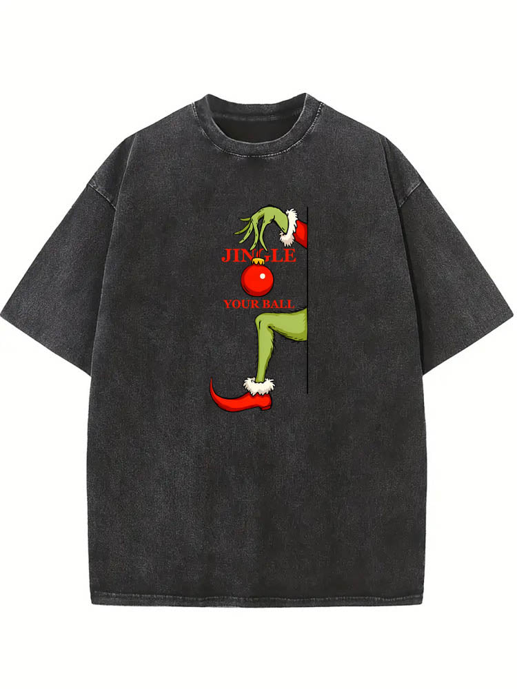 Christmas Jingle Your Ball The Season Vibe Washed T-shirt