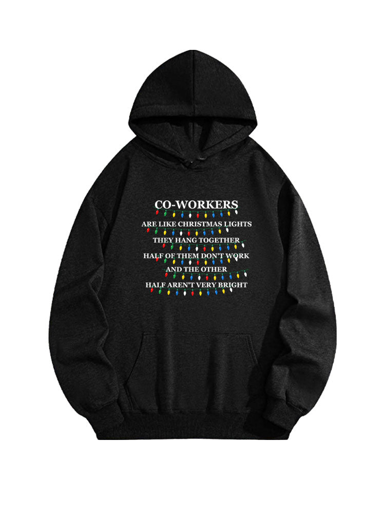 Co Workers Are Like Christmas Lights Christmas Seasom Vibe Hoodie