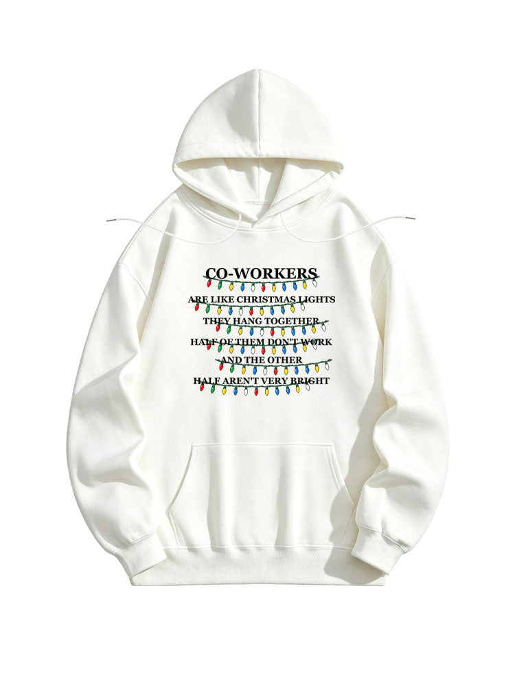 Co Workers Are Like Christmas Lights Christmas Seasom Vibe Hoodie