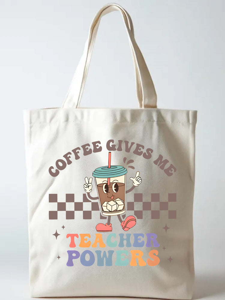 Coffee Gives Me Teacher Powers Canvas Tote Bag