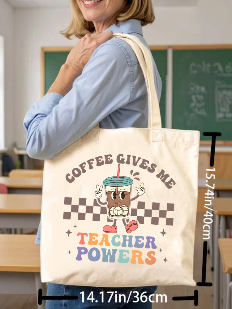 Coffee Gives Me Teacher Powers Canvas Tote Bag