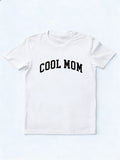 Cool Mom Letter Printed Mothers Day Gift T-shirt