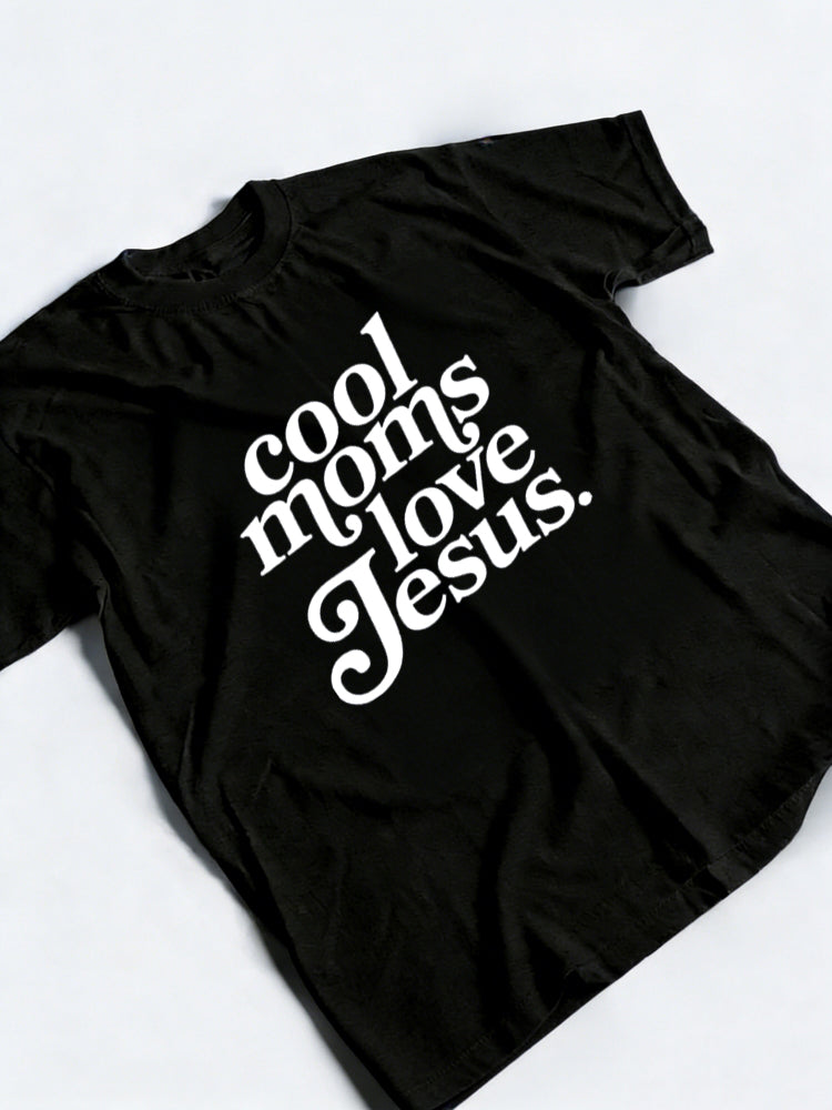 Cool Mom Love Jesus Life Mother's Day T-shirt