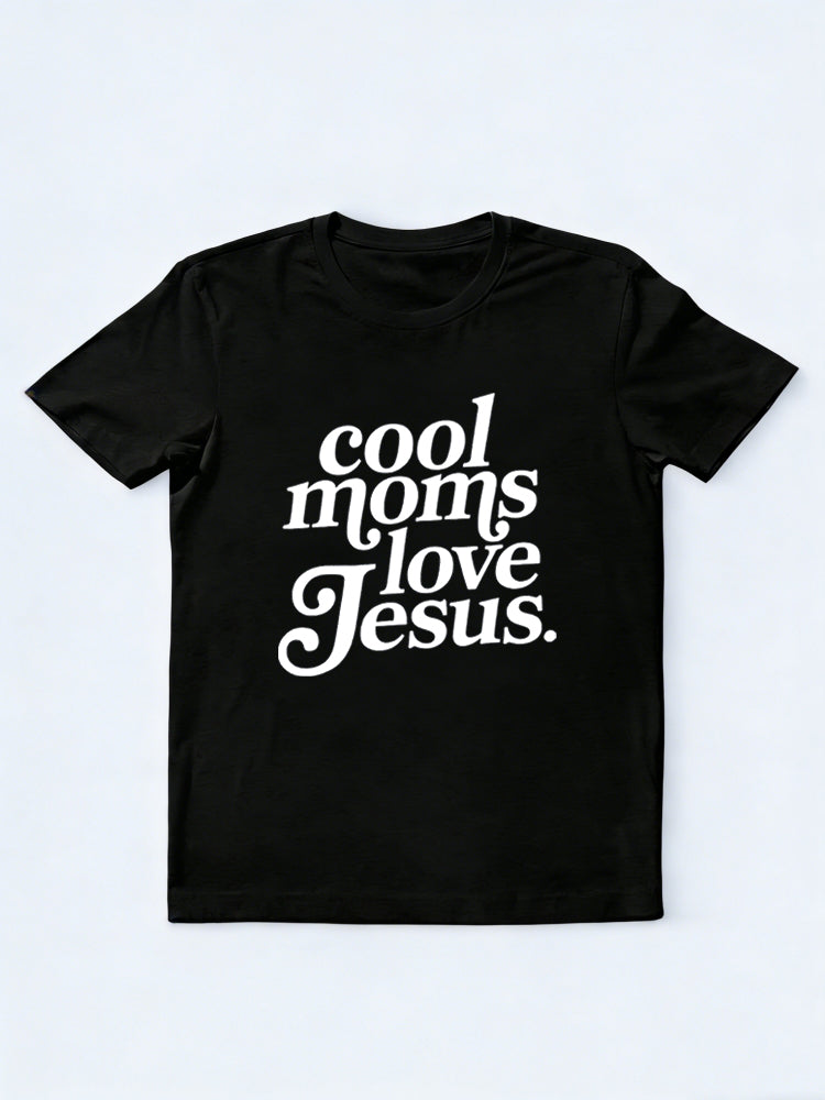 Cool Mom Love Jesus Life Mother's Day T-shirt