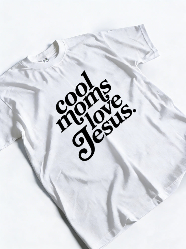 Cool Mom Love Jesus Life Mother's Day T-shirt