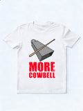 Cowbell Music Lover Family& Friend Birthday Gift T-shirt