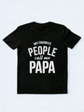 People Call Me Papa Family Love Fathers Day T-Shirt