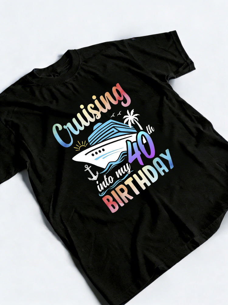 Cruising Into My 40th Birthday Gift T-shirt