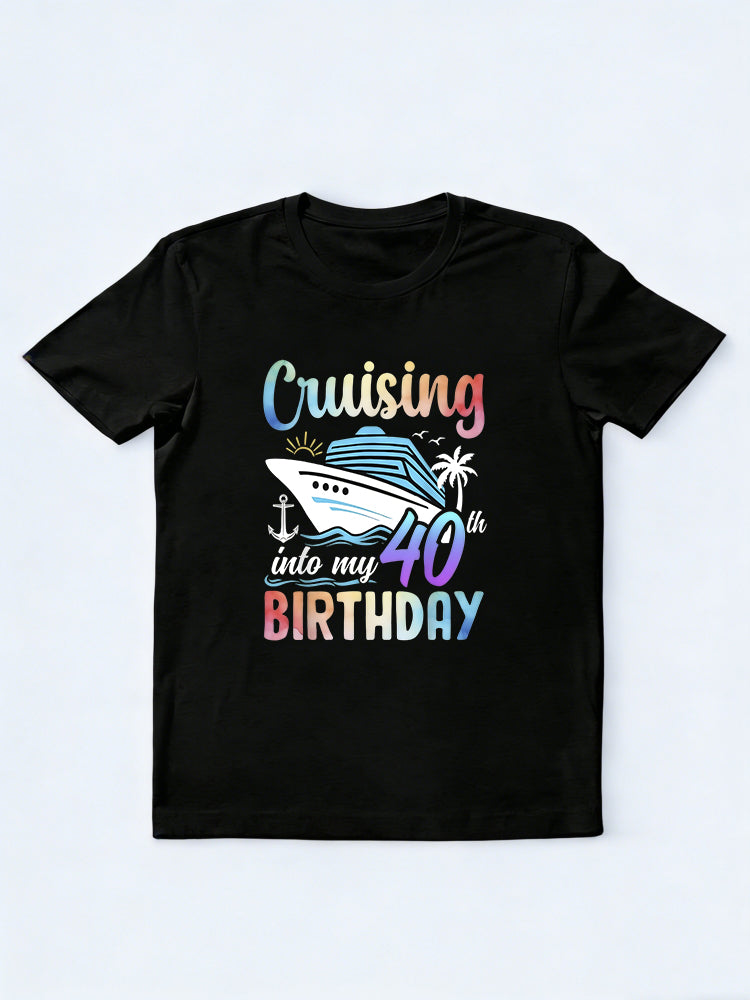 Cruising Into My 40th Birthday Gift T-shirt