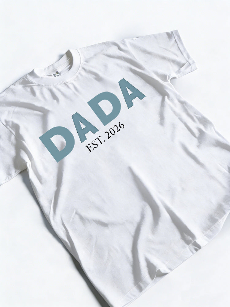 DADA EST. 2026 Father's Day Gift T-shirt