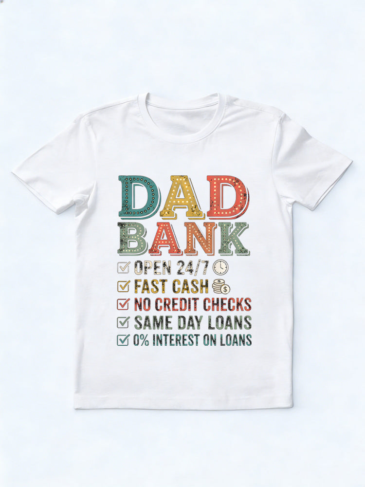 Dad Bank Gift T-shirt
