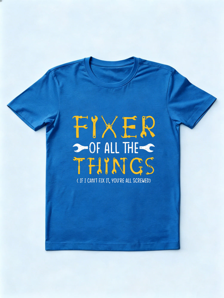Dad Fixer of All the Things Father's Day Gift T-shirt