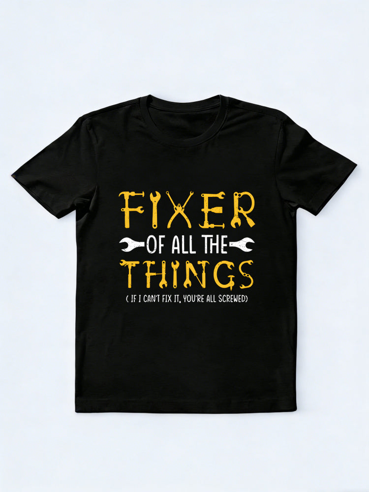 Dad Fixer of All the Things Father's Day Gift T-shirt
