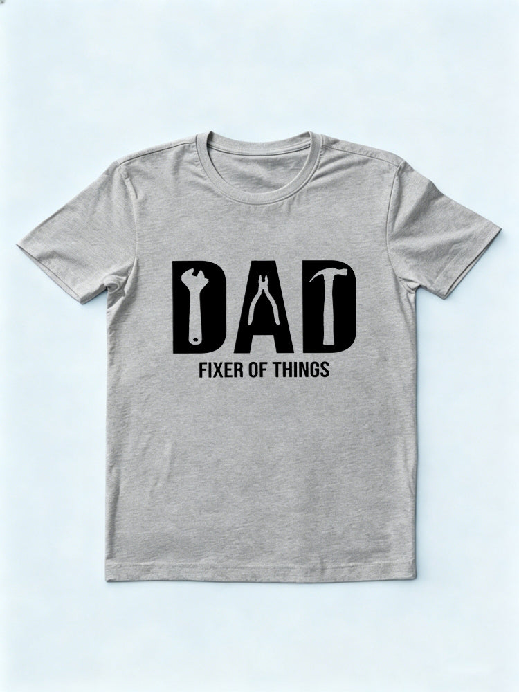 Dad Fixer of Things Father's Day Gift T-Shirt