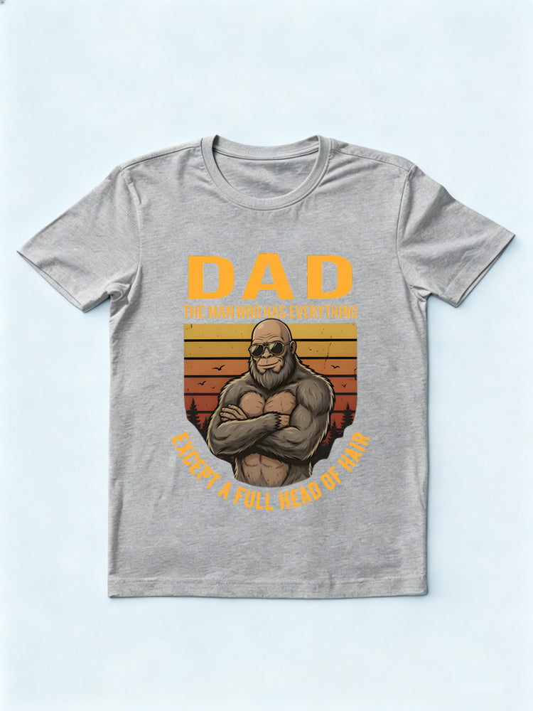 Dad Has Everything Except Hair Gift T-shirt