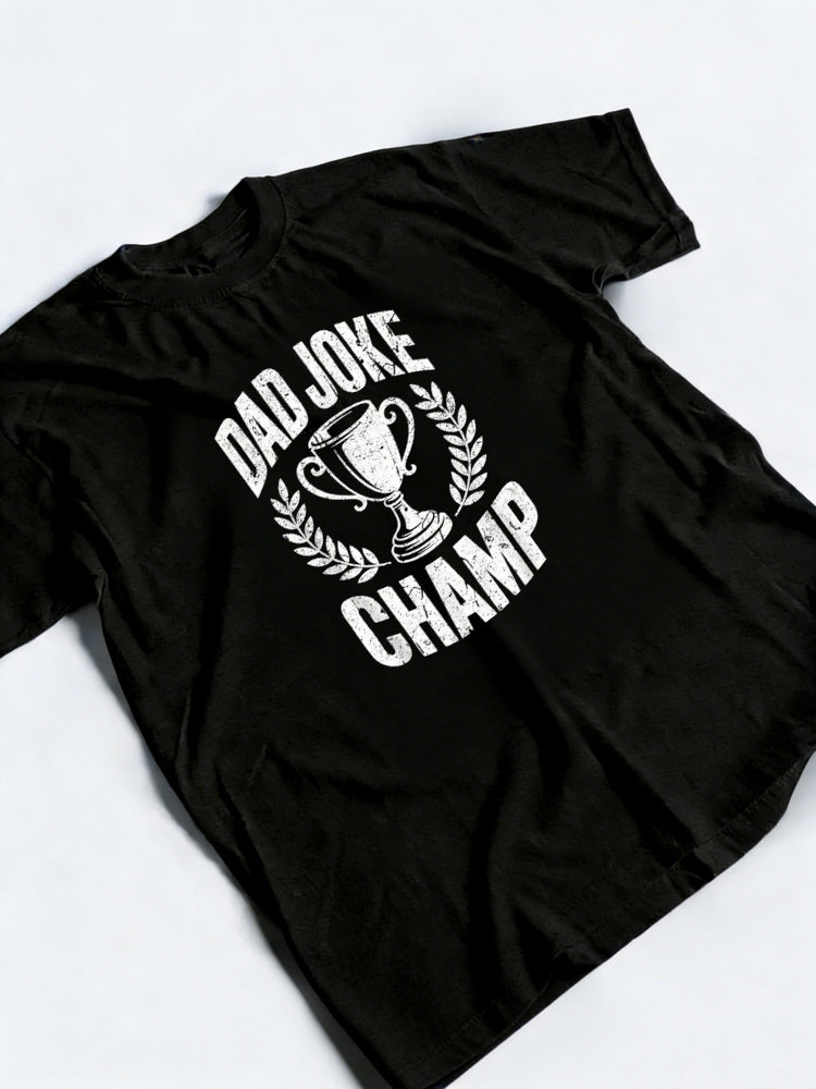 Dad Joke Champ Happy Father‘s Day Gift T-Shirt