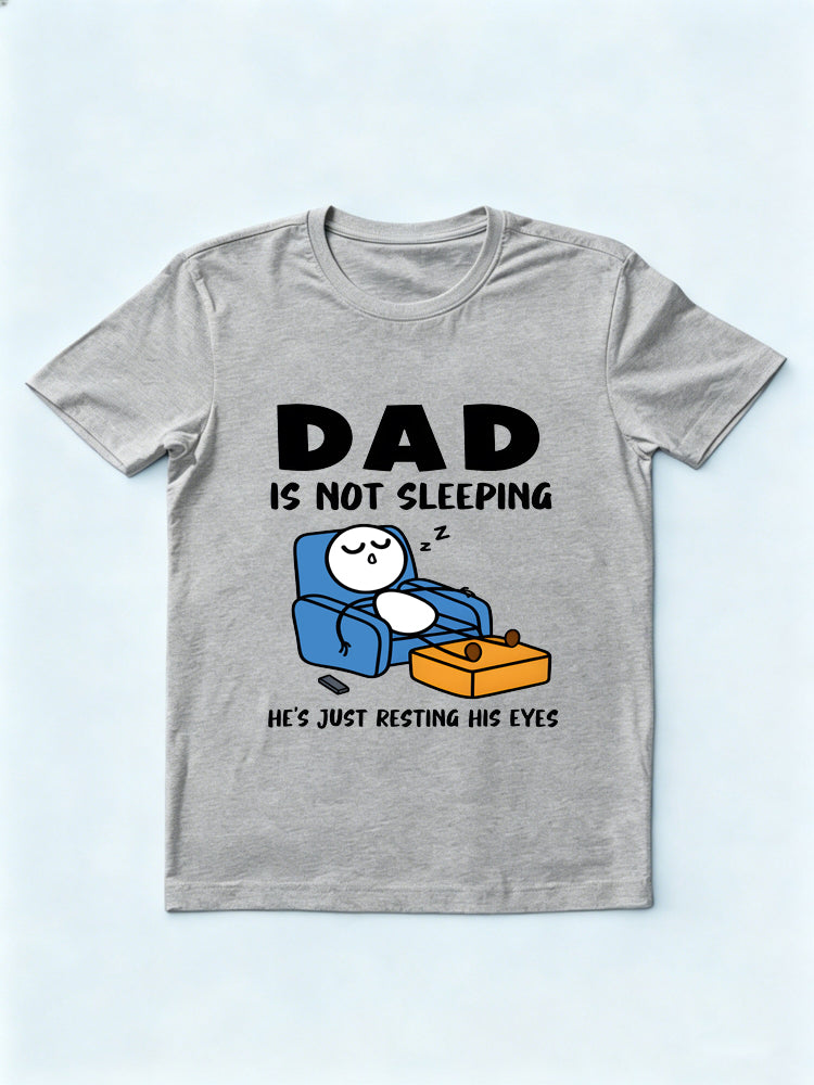 Dad Rests His Eyes Gift T-shirt