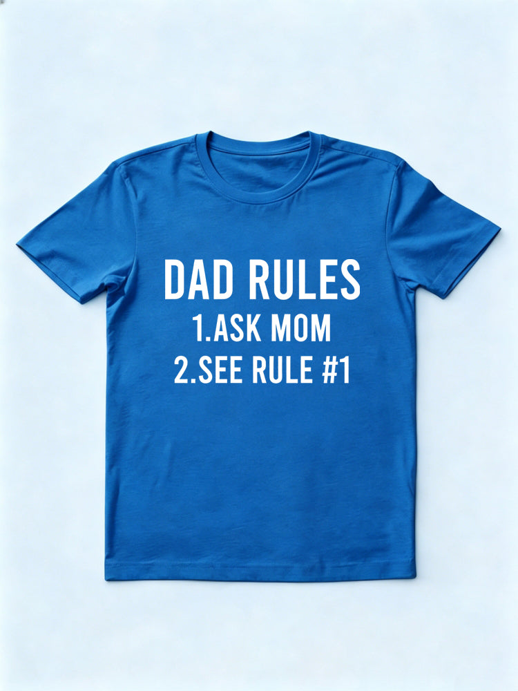 Dad Rules Gift T-shirt