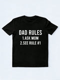 Dad Rules Gift T-shirt