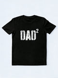 Dad of Two Father's Day T-Shirt