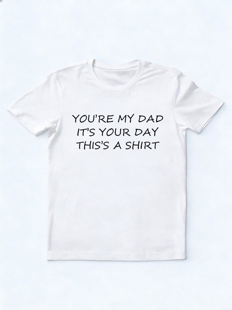 Dad This's A Shirt Birthday Gift T-shirt