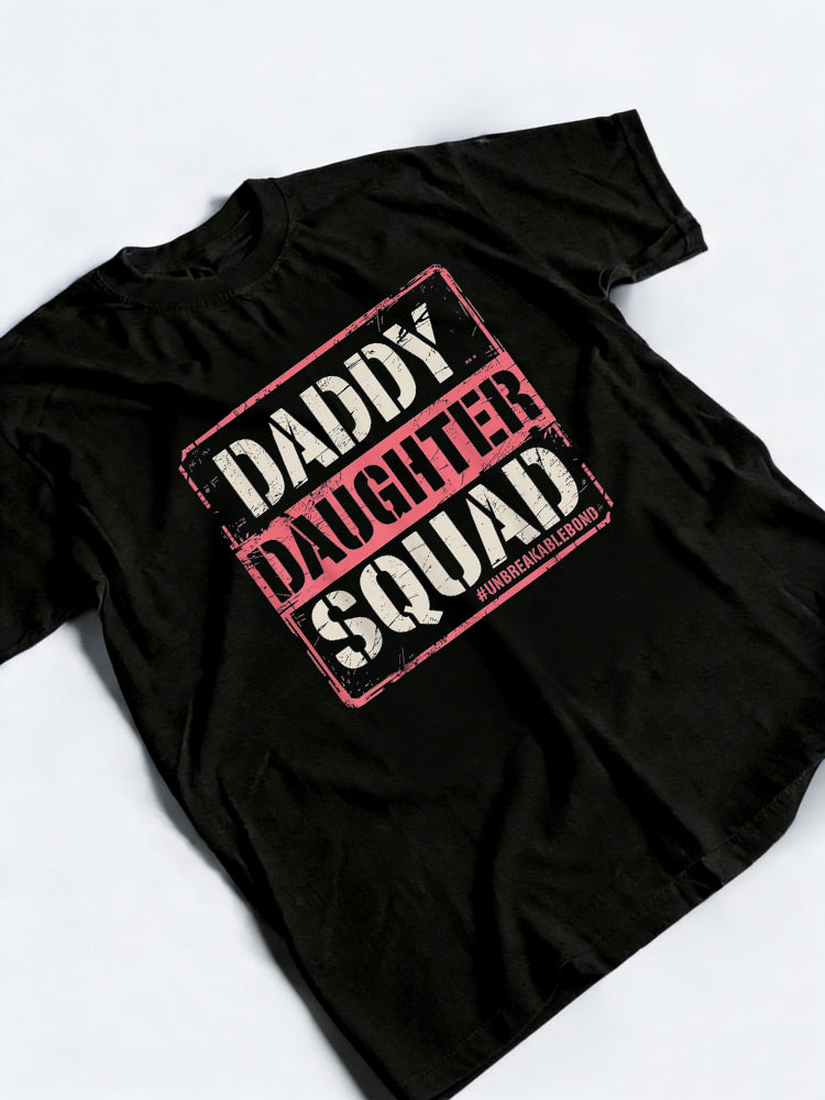 Daddy Daughter Squad Fathers Day T-Shirt