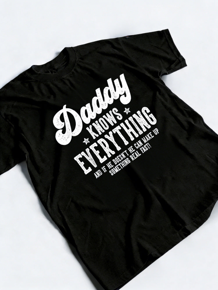 Daddy Knows Everything Father's Day T-Shirt