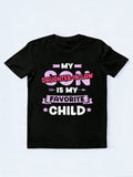 Daughter-In-Law Is My Favorite Child Mother's Day T-Shirt