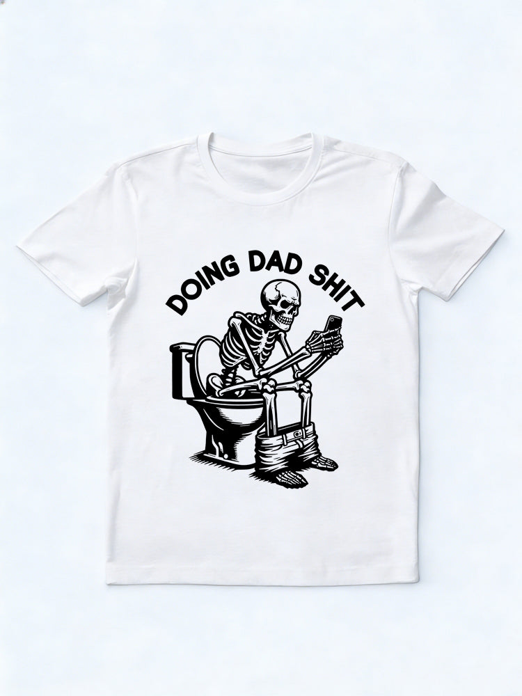 Doing Dad Shit Gift T-shirt
