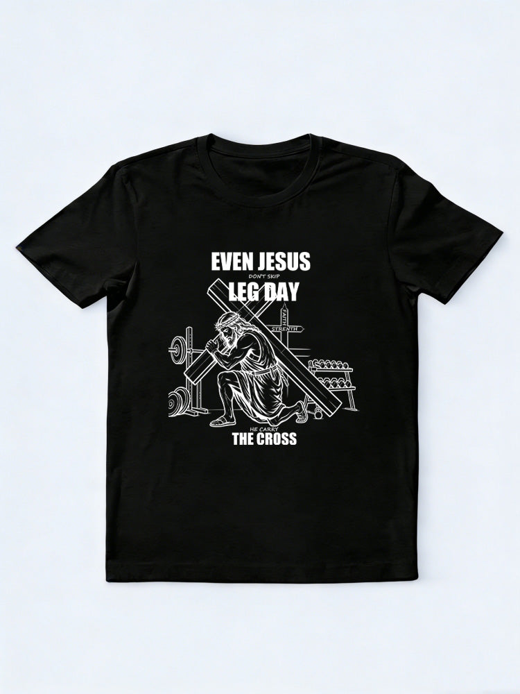 Even Jesus Don't Skip Leg Day Body Builder Birthday Gift T-shirt