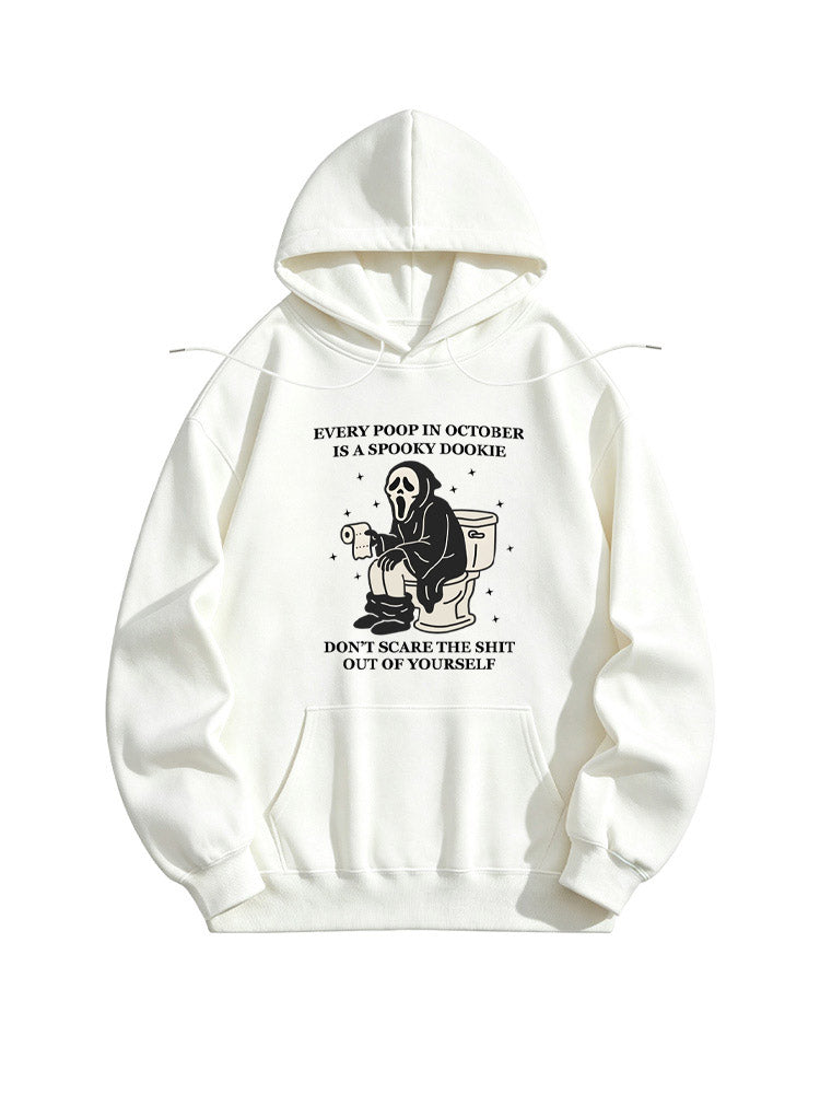 Every Poop In October Is A Spooky Dookie Spooky Season Halloween Vibe Hoodie