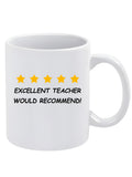 Excellent Teacher Mug