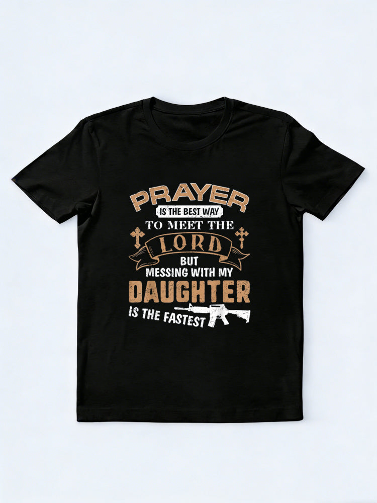 Funny for Proud Daddy Dad If You Mess My Daughter Father Day T-Shirt