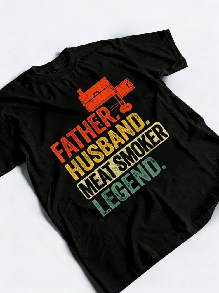 Father Husband Meat Smoker Legend Happy Father‘s Day Gift T-Shirt