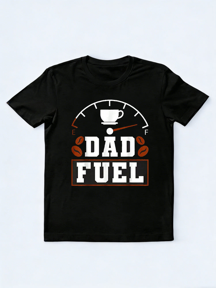 Fatherhood Coffee Dad Fuel Happy Father‘s Day Gift T-Shirt
