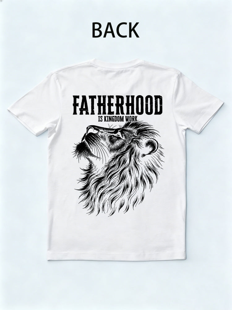 Fatherhood Is Kingdom Work Gift T-shirt