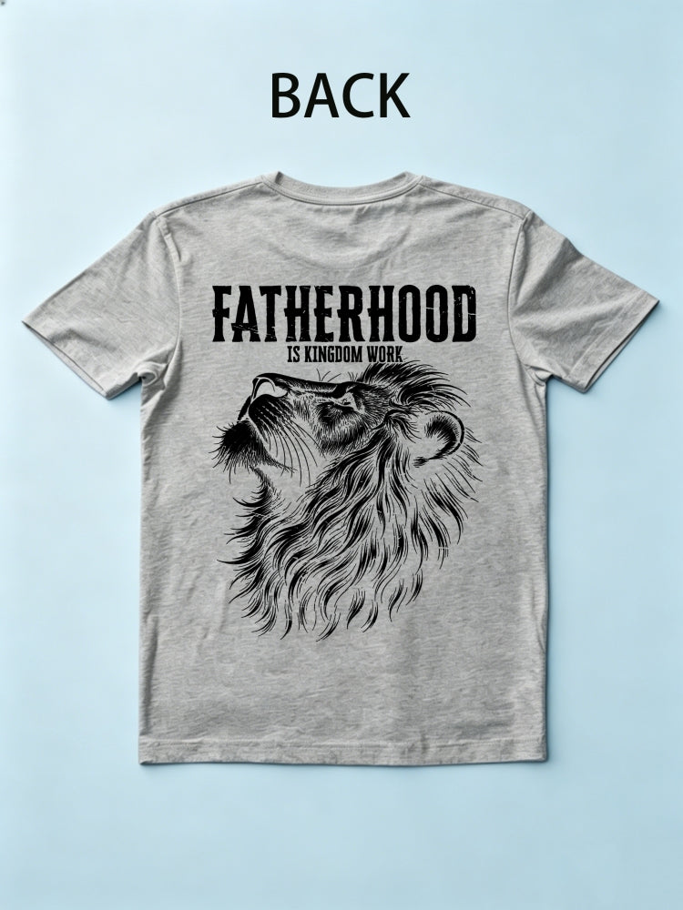 Fatherhood Is Kingdom Work Gift T-shirt