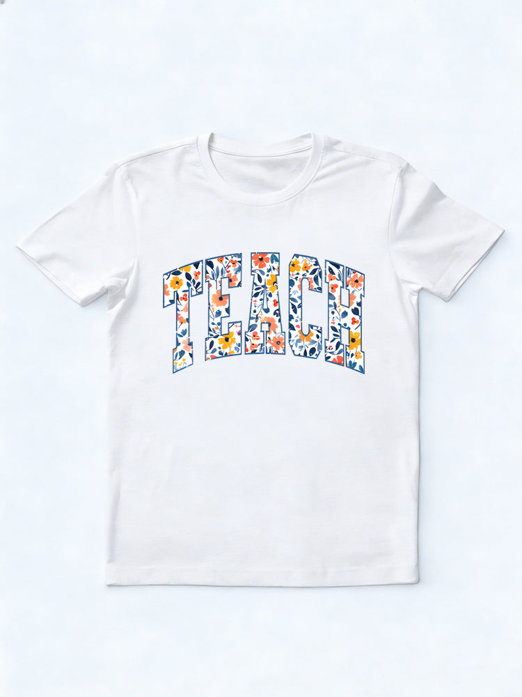 Floral Teach Teacher Back to School Gift T-shirt
