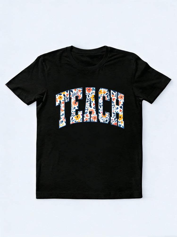 Floral Teach Teacher Back to School Gift T-shirt
