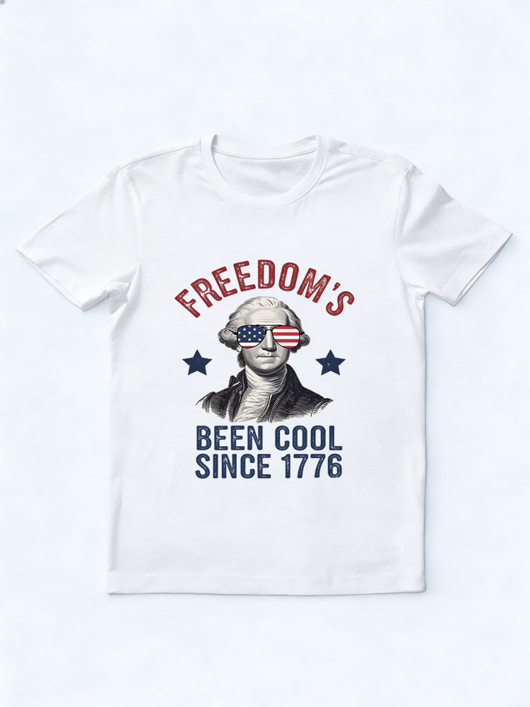 Freedom's Been Cool Since 1776 Gift T-shirt