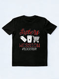 Funny Black Friday Squad Shopping Season Sisters On Mission T-Shirt