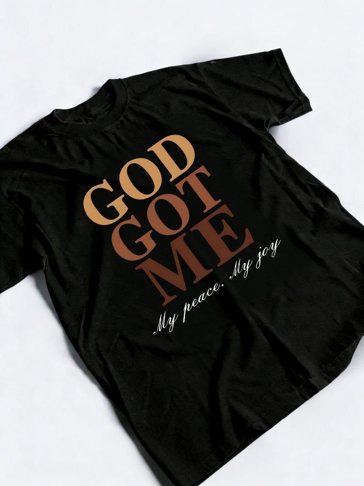 GOD GOT ME My Peace My Joy Easter Gift T-shirt
