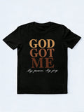 GOD GOT ME My Peace My Joy Easter Gift T-shirt
