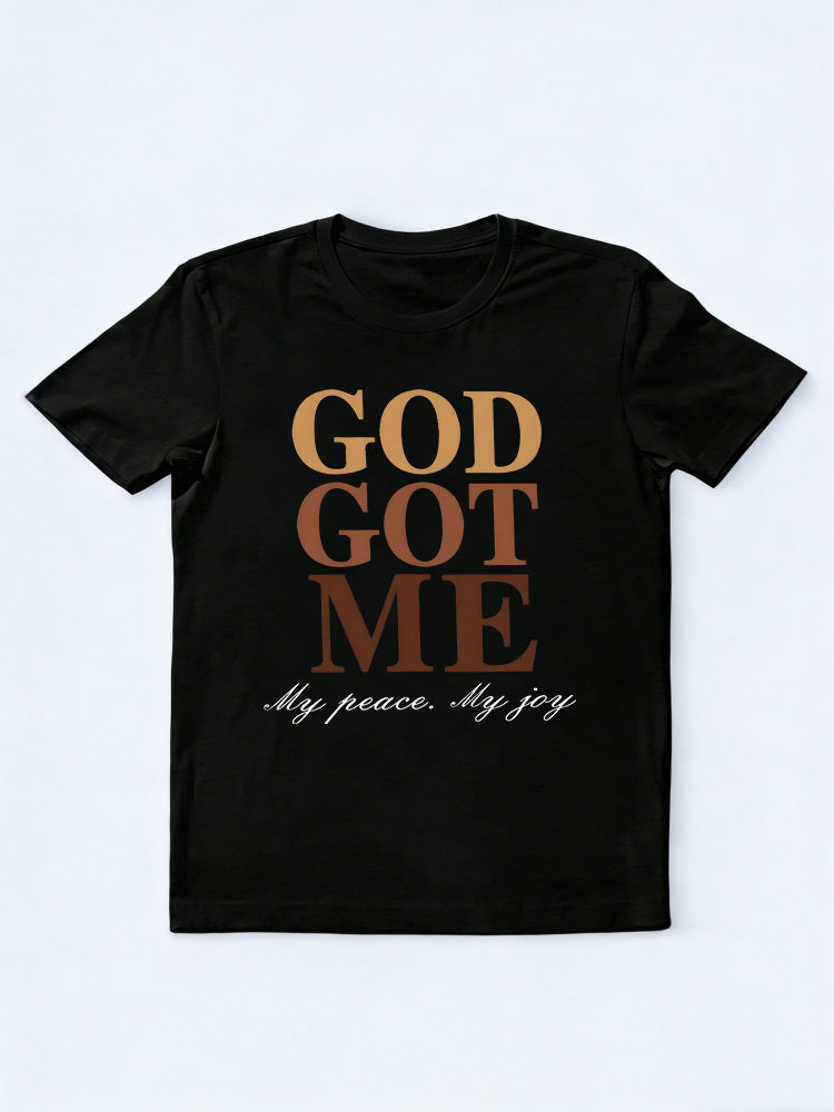GOD GOT ME My Peace My Joy Easter Gift T-shirt
